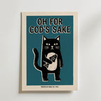 Oh For Cod's Sake Poster – canvas utan passepartout