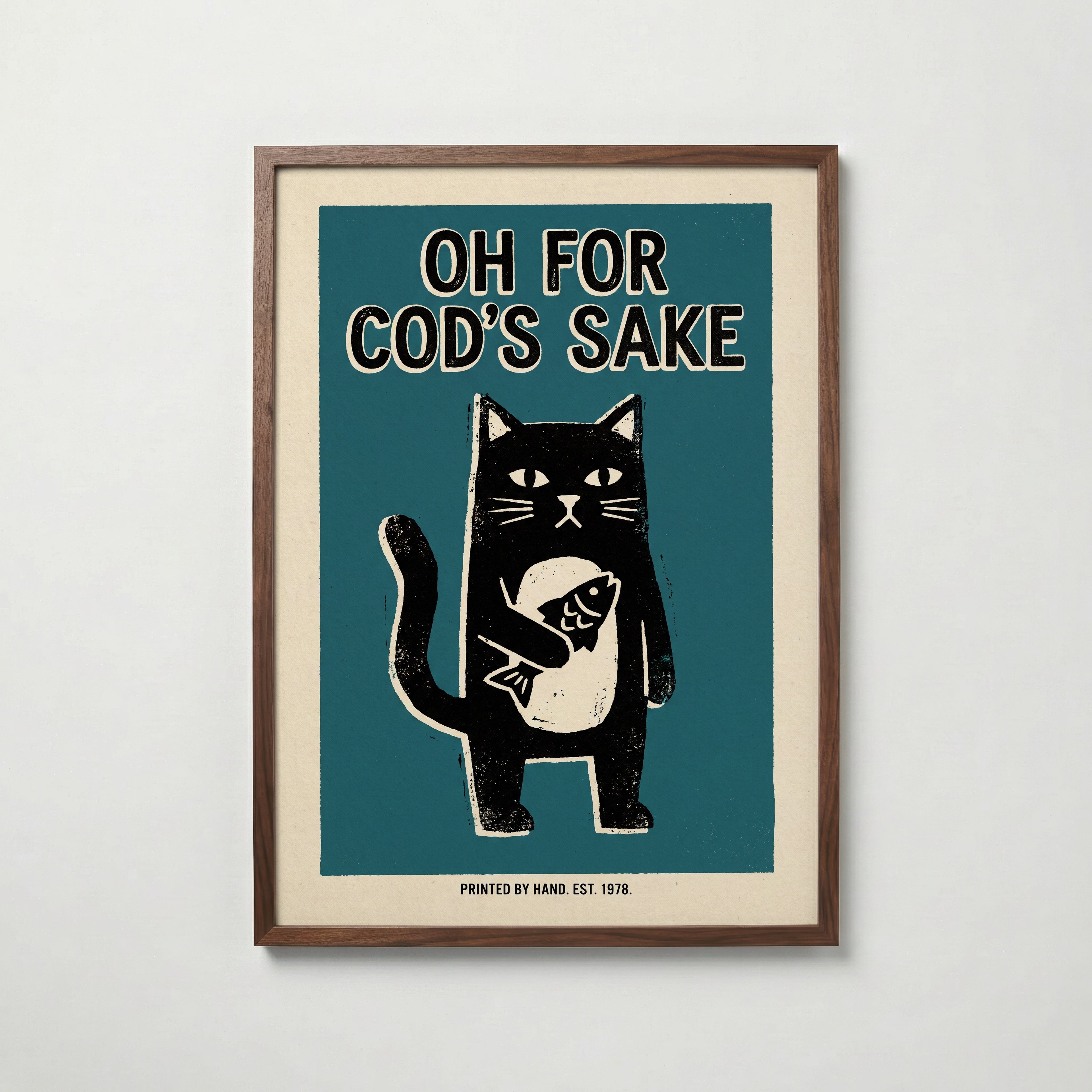 Oh For Cod's Sake Poster – valnötsram