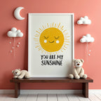 You Are My Sunshine Poster