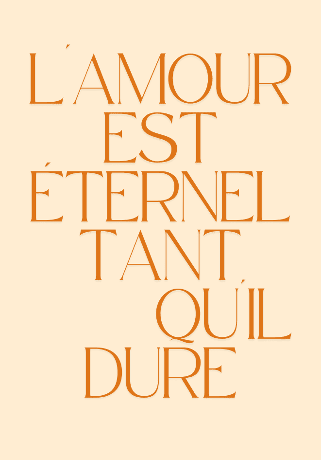Lamour Est Eternel Tant Quil Dure Poster