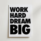 Work Hard Dream Big Poster – En djärv och kraftfull typografiposter där orden tar plats.