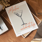 Martini Celebrate Life Poster