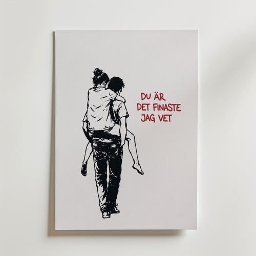 Du Är Det Finaste Jag Vet Poster – canvas utan passepartout