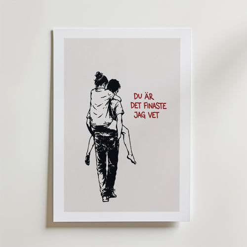 Du Är Det Finaste Jag Vet Poster – med passepartout