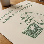 Laundry Today or Naked Tomorrow Poster - närbild på papper