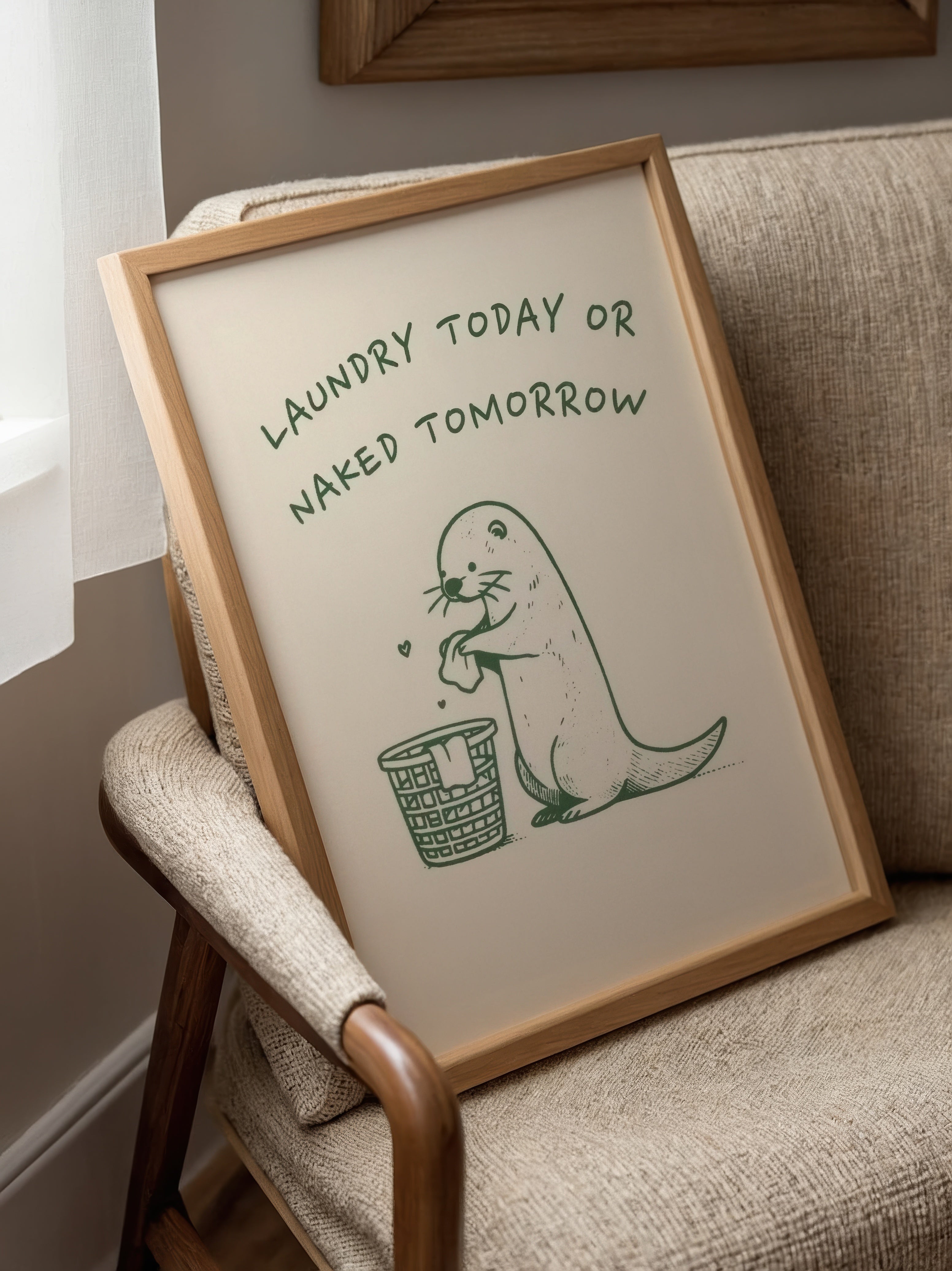 Laundry Today or Naked Tomorrow Poster - i rum 5